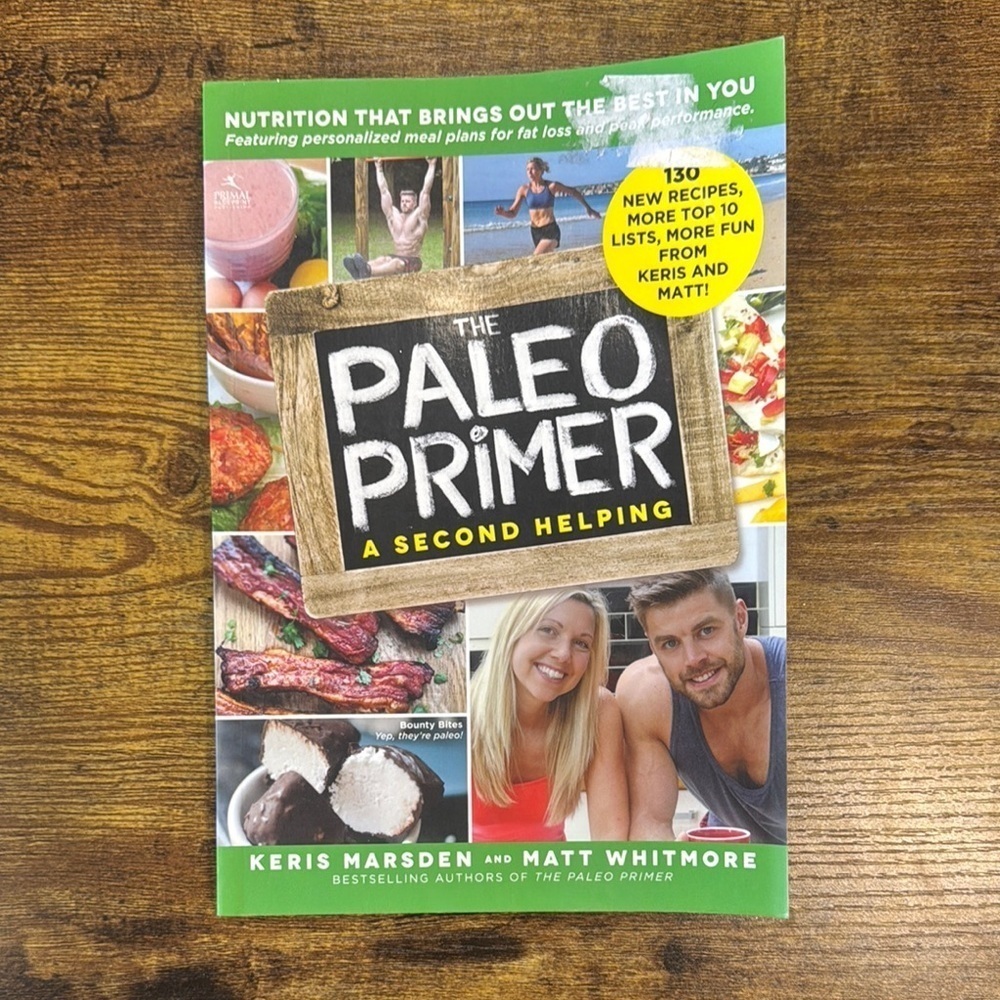 The Paleo Primer: A Second Helping Book